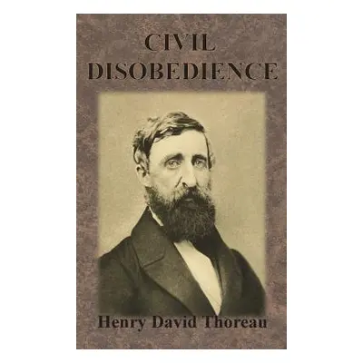 "Civil Disobedience" - "" ("Thoreau Henry David")(Pevná vazba)