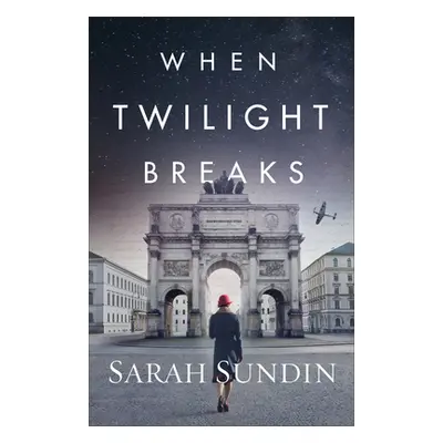 "When Twilight Breaks" - "" ("Sundin Sarah")(Paperback)