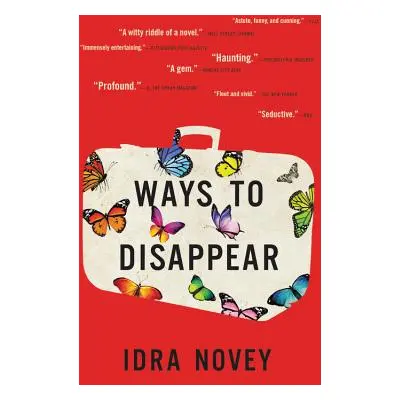 "Ways to Disappear" - "" ("Novey Idra")(Paperback)