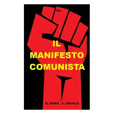 "Il Manifesto Comunista" - "" ("Engels Friedrich")(Paperback)