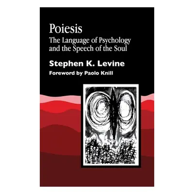 "Poiesis" - "" ("Levine Stephen K.")(Paperback)