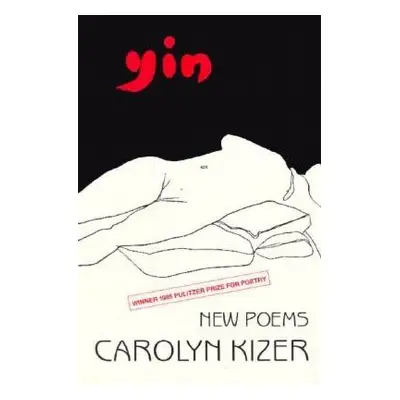 "Yin: New Poems" - "" ("Kizer Carolyn")(Paperback)