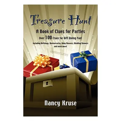 "Treasure Hunt: A Book of Clues for Parties" - "" ("Kruse Nancy")(Paperback)