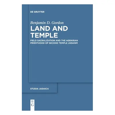 "Land and Temple" - "" ("Gordon Benjamin D.")(Paperback)