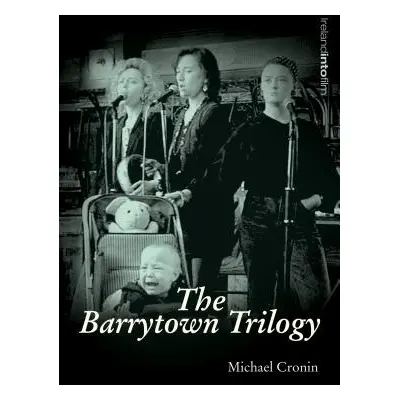 "The Barrytown Trilogy" - "" ("Cronin Michael")(Paperback)