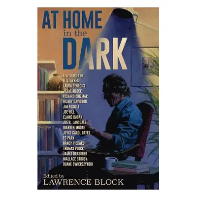 "At Home in the Dark" - "" ("Hill Joe")(Paperback)