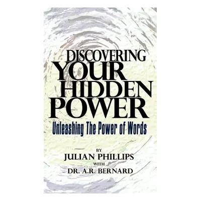 "Discovering Your Hidden Power" - "" ("Phillips Julian")(Pevná vazba)