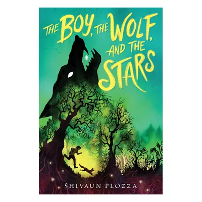 "The Boy, the Wolf, and the Stars" - "" ("Plozza Shivaun")(Paperback)