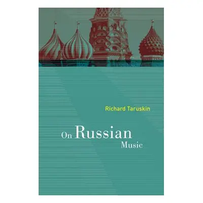 "On Russian Music" - "" ("Taruskin Richard")(Paperback)