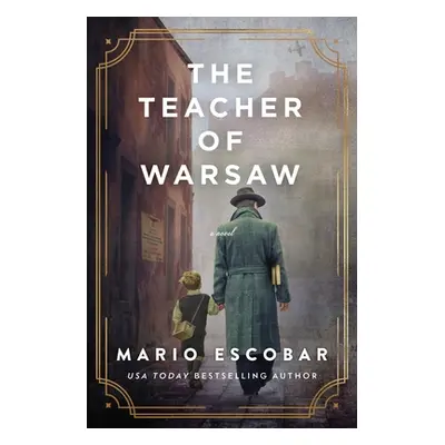 "The Teacher of Warsaw" - "" ("Escobar Mario")(Paperback)