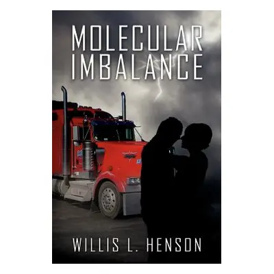 "Molecular Imbalance" - "" ("Henson Willis L.")(Paperback)