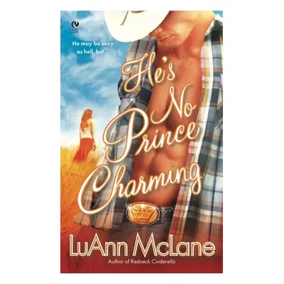 "He's No Prince Charming" - "" ("McLane Luann")(Mass Market Paperbound)