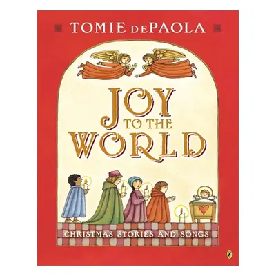 "Joy To The World" - "" ("dePaola Tomie")(Book)