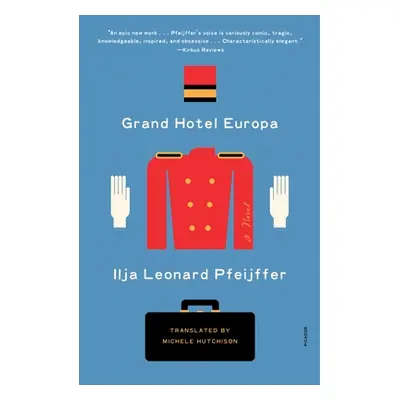 "Grand Hotel Europa" - "" ("Pfeijffer Ilja Leonard")(Paperback)