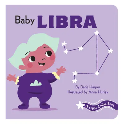 "A Little Zodiac Book: Baby Libra" - "" ("Harper Daria")(Board Books)