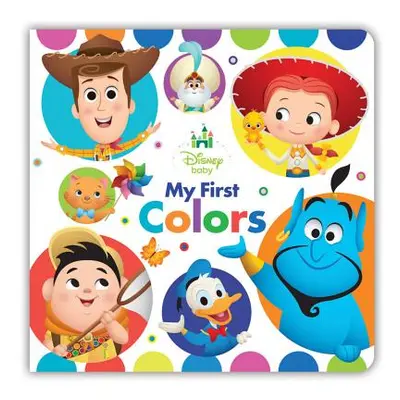 "My First Colors" - "" ("Disney Book Group")(Board Books)