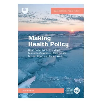 "Making Health Policy" - "" ("Buse Kent")(Paperback)