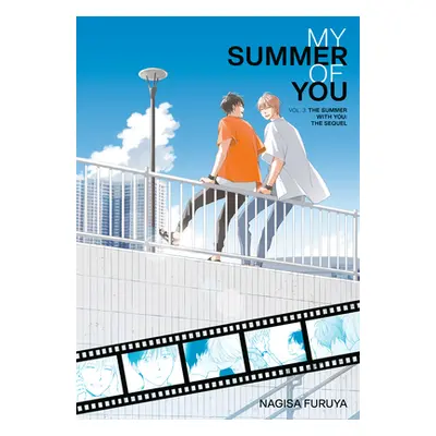 "The Summer with You: The Sequel (My Summer of You Vol. 3)" - "" ("Furuya Nagisa")(Paperback)