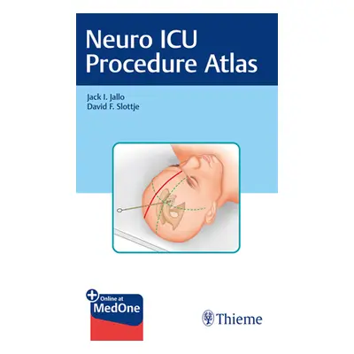 "Neuro ICU Procedure Atlas" - "" ("Jallo Jack I.")(Paperback)