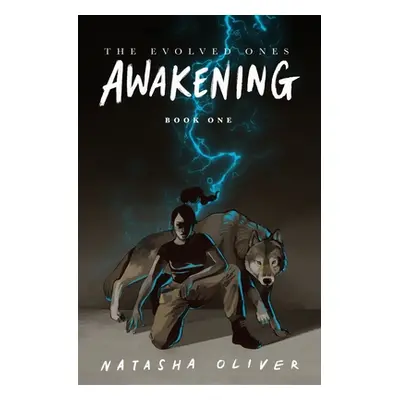 "Awakening, 1: Book One" - "" ("Oliver Natasha")(Paperback)