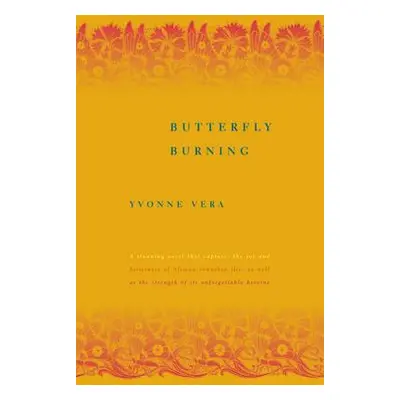 "Butterfly Burning" - "" ("Vera Yvonne")(Paperback)