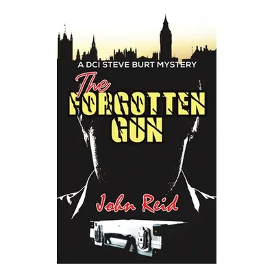 "The Forgotten Gun" - "" ("Reid John")(Pevná vazba)