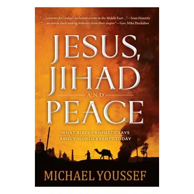 "Jesus, Jihad, and Peace" - "" (" Youssef Michael")(Paperback)