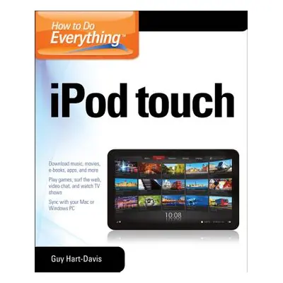 "How to Do Everything iPod Touch" - "" ("Hart-Davis Guy")(Paperback)