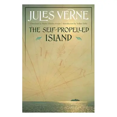 "Self-Propelled Island" - "" ("Verne Jules")(Paperback)