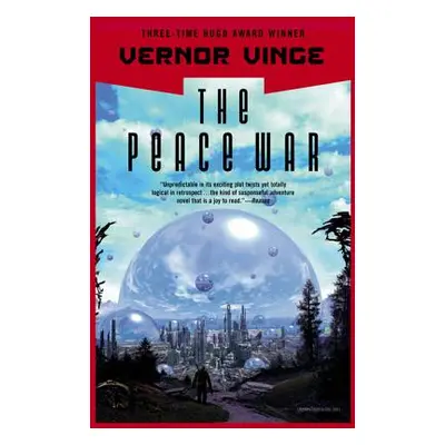 "The Peace War" - "" ("Vinge Vernor")(Paperback)