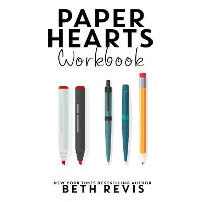 "Paper Hearts Workbook" - "" ("Revis Beth")(Paperback)