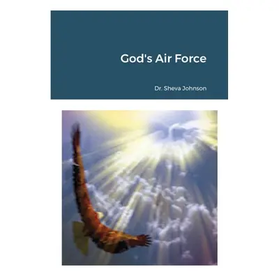 "God's Air Force" - "" ("Johnson Sheva")(Paperback)