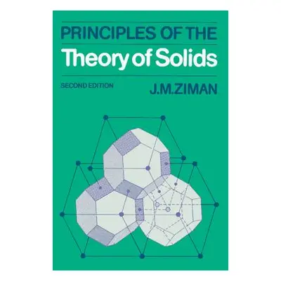 "Principles of the Theory of Solids" - "" ("Ziman J. M.")(Paperback)