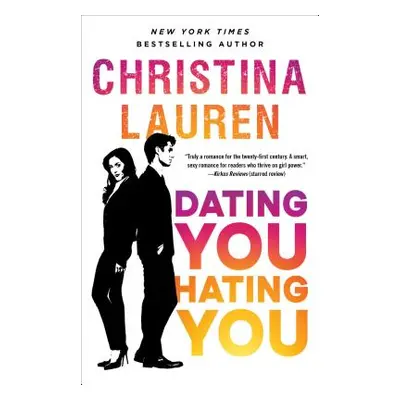 "Dating You / Hating You" - "" ("Lauren Christina")(Paperback)