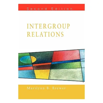 "Intergroup Relations" - "" ("Brewer")(Paperback)