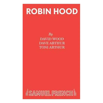 "Robin Hood: A Musical Celebration" - "" ("Wood David")(Paperback)