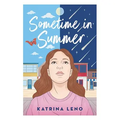 "Sometime in Summer" - "" ("Leno Katrina")(Paperback)