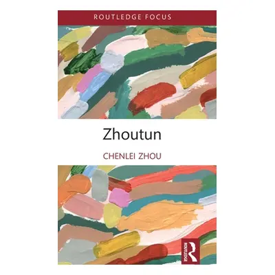 "Zhoutun" - "" ("Zhou Chenlei")(Pevná vazba)