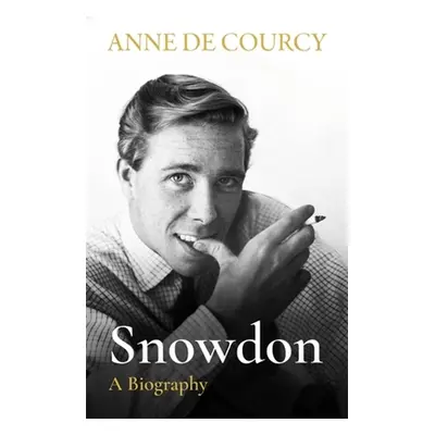 "Snowdon: The Biography" - "" ("De Courcy Anne")(Paperback)