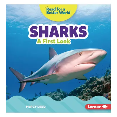 "Sharks: A First Look" - "" ("Leed Percy")(Paperback)