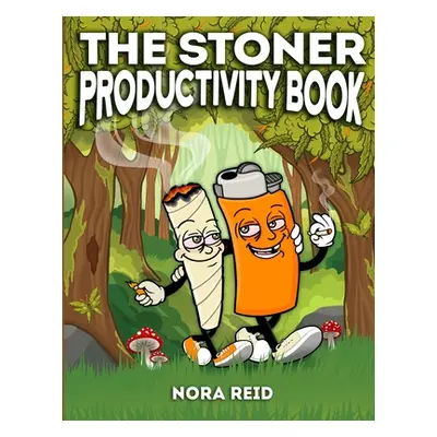 "The Stoner Productivity Book - An Adult Stoner Activity Book With Psychedelic Coloring Pages, S