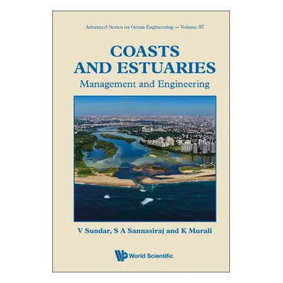 "Coasts and Estuaries: Management and Engineering" - "" ("V Sundar")(Pevná vazba)