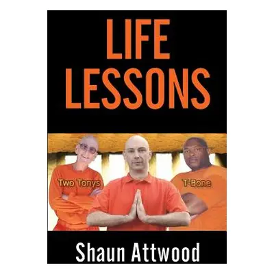 "Life Lessons" - "" ("Attwood Shaun")(Paperback)