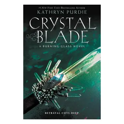 "Crystal Blade" - "" ("Purdie Kathryn")(Paperback)