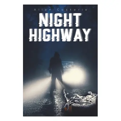 "Night Highway" - "" ("Coskerie Allen")(Paperback)