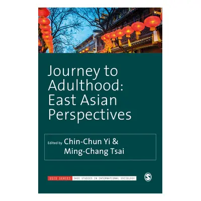 "Journey to Adulthood: East Asian Perspectives" - "" ("Yi Chin-Chun")(Paperback)