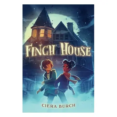 "Finch House" - "" ("Burch Ciera")(Pevná vazba)