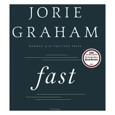 "Fast" - "" ("Graham Jorie")(Paperback)