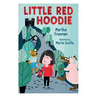 "Little Red Hoodie" - "" ("Freeman Martha")(Pevná vazba)