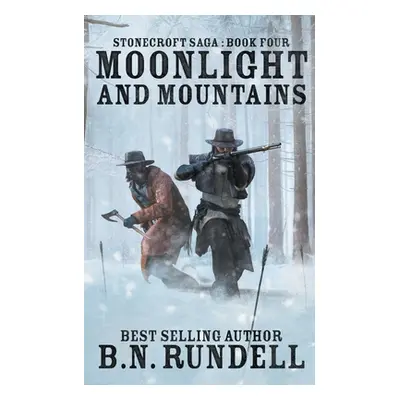 "Moonlight and Mountains" - "" ("Rundell B. N.")(Paperback)